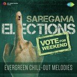 Vote For Weekend - Evergreen Chill Out Melodies - Shailendra Singh Song Download